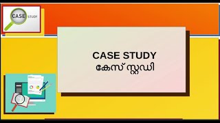 Case Study [upl. by Leasa328]