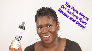 Wash and Go  Review and Demo on The Doux Mousse Def Texture Foam [upl. by Korry928]