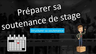 Préparer sa soutenance de stage  structurer sa soutenance orale [upl. by Ashwell173]