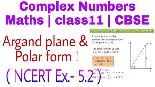 Argand Plane amp Polar form  class11 Maths Complex Numbers [upl. by Hayton]