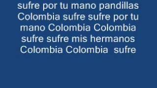 colombia sufre letra gotas de rap [upl. by Anifad152]