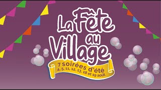 La Fête au Village 2023 [upl. by Ofelia532]