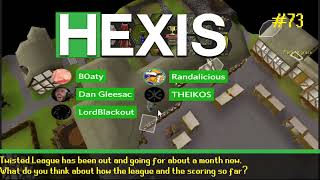 Hexis Podcast 73  B0aty Dan Gleesac LordBlackout Randalicious Theikos [upl. by Graf]