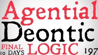 Agential Deontic Logic Bringing About [upl. by Aixela]