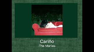 The Marías  Cariño 1 Hour Loop [upl. by Malvia]