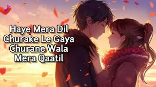 Haye Mera Dil Churake Le Gaya LYRICS Darpan Shah  Alka Yagnik Udit Narayan  90s Hit Hindi Song [upl. by Gearalt679]