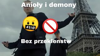 Anioły i demony 30minut bez przeklenstw 🤬🚫 [upl. by Llednar]