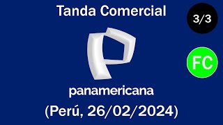 Tanda Comercial Panamericana TV 📺 Perú 26022024 📅 33  Bloque final de quotDilo 🗣️ Fuerte 💪🏻quot [upl. by Ablasor]