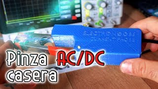 Pr005  Pinza de corriente no invasiva casera ACDC [upl. by Eirrot]