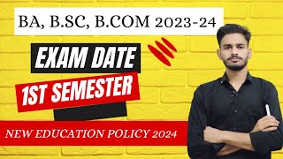 bsc 1st year 1st semester exam date 202324  bsc 1st year exam pattern 2024  ba bsc bcom exam [upl. by Afatsuom]