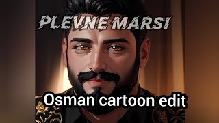 osman plevne MARSI cartoon EDIT SUBSCRIBE [upl. by England]