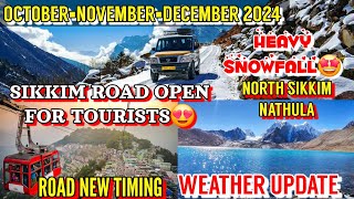 Sikkim Weather Update October 2024Sikkim Tour 2024North Sikkim Tour 2024 [upl. by Katinka924]