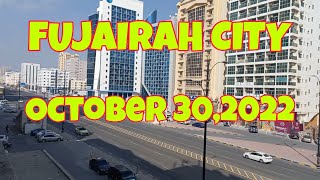 FUJAIRAH CITY HAPPENING NOW OCTOBER 302022 [upl. by Terrance]