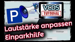 VCDS Lautstärke für EinparkhilfeTon anpassen Summer anpassen [upl. by Steffin]