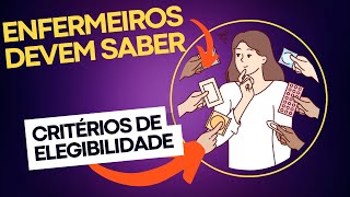 Enfermeiro devem saber… CRITÉRIOS DE ELEGIBILIDADE… Diu e outros como saber [upl. by Eyahc]