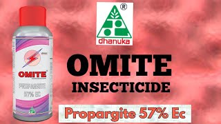 OMITE INSECTICIDE  Propargite 57 Ec  Dhanuka Agritech Pvt Ltd [upl. by Anib250]