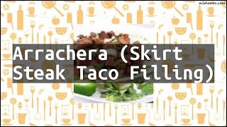 Recipe Arrachera Skirt Steak Taco Filling [upl. by Alleras212]