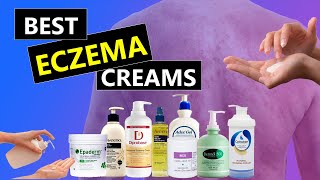 The Best Eczema Creams For Eczema and Dry Itchy Skin [upl. by Mraz874]