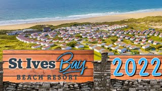 St Ives Bay Beach Resort  Hayle Cornwall 2022 [upl. by Enrobyalc611]