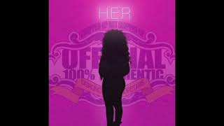 HER  Every Kind Of Way ChopNotSlop Remix [upl. by Oliviero]