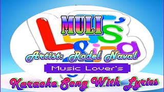 Muli  Rodel Naval  Karaoke Song With Lyrics [upl. by Yorgo]