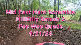 Mideast Hare Scramble Hillbilly Smash 2 Pee Wee 4 Quads 92124 [upl. by Octavie]