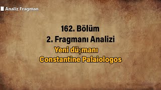 Yeni düşmanı Constantine Palaiologos [upl. by Shelden]