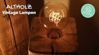 Vintage Lampen aus Holzbalken  Upcycling  selber bauen  Design Lampe  How to  DIY  Anleitung [upl. by Burger]