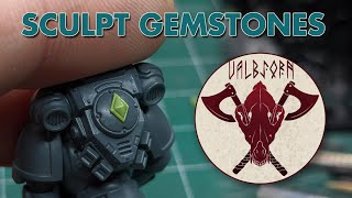 Sculpt Gemstones on your miniatures [upl. by Diad157]