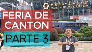 ​🇨🇳FERIA DE CANTON  Parte 3 Proveedores de China a Peru🇵🇪 Panama 🇵🇦y Venezuela 🇻🇪 [upl. by Malone267]