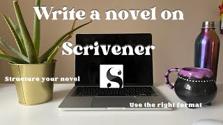 How to Write a Novel for Beginners on Scrivener  Outlining Structuring Editing Compiling [upl. by Kcinom596]