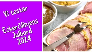 Vi testar Eckerölinjens julbord 2024 [upl. by Nanyk]