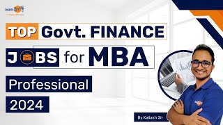 Best Govt Jobs for MBA Finance Students 2024  EXIM Bank MT NABARD NIACL Finance Roles Explained [upl. by Garvy]