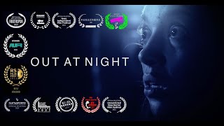 OUT AT NIGHT  Award Winning Horror Short Film [upl. by Ramoh30]