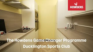 The Howdens Game Changer Programme  Ducklington Sports Club [upl. by Cherrita580]