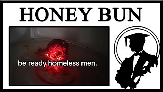 Why Are People Throwing Microwaved Honey Buns At Homeless Men [upl. by Eldridge]