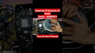 shorts Roland Hpd20 Handsonic Vst Dholak Patch  Like A Real Dholak [upl. by Naam]