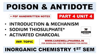 Poison And Antidote  Sodium Thiosulphate  Activated Charcoal  Part 4 Unit 4  Inorganic Chemistry [upl. by Lamhaj]