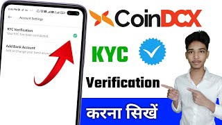 Coindcx kyc verification kaise kare  Coindcx kyc verification karne ka tarika [upl. by Ettenuahs908]