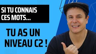 Si tu connais ces mots tu as un niveau C2 en français 📋😎 [upl. by Lonergan553]