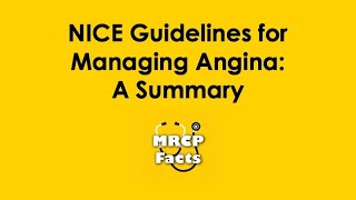 NICE Guidelines for Managing Angina A Summary  MRCP revision  hypertension cardiology [upl. by Holzman]