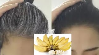 Gray Hair Dye Naturally With Banana and Herb  Gray hair dye in 3 minutes [upl. by Ebeneser]