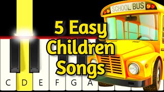 5 Very Easy Children Songs  Very Easy Piano tutorial [upl. by Alliscirp]