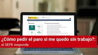 ¿Cómo pedir el paro en 2024 si me quedo sin trabajo el SEPE responde [upl. by Conroy]