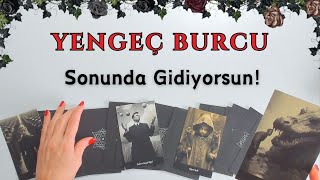 YENGEÇ BURCU Haftalık  Sonunda Gidiyorsun  11 Aralık Haftası [upl. by Seedman]