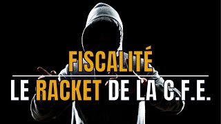 Fiscalité du marchand de biens  le racket de la CFE [upl. by Brandais]