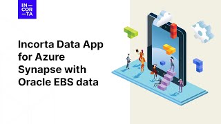 Oracle EBS to Microsoft Azure Synapse Analytics  Incorta [upl. by Gwendolin]