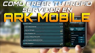 🔴Como OBTENER tu propio SERVIDOR de ARK MOBILE muy FACIL ✅ [upl. by Raffaj]