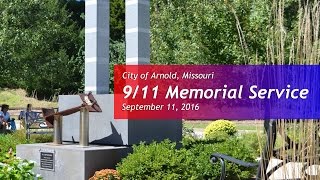 City of Arnold Missouri 911 Memorial Service  Full Service [upl. by Kyte]