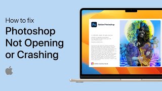 How To Fix Photoshop CC Not Opening or Crashing on macOS [upl. by Samford]